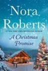 Nora Roberts - A Christmas Promise