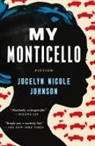Jocelyn Nicole Johnson - My Monticello