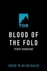 Terry Goodkind - Blood of the Fold
