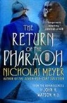 Nicholas Meyer - The Return of the Pharaoh