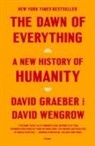 David Graeber, David Wengrow - The Dawn of Everything