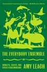 Amy Leach - Everybody Ensemble