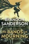 Brandon Sanderson - The Bands of Mourning