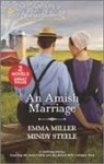 Emma Miller, Emma/ Steele Miller, Mindy Steele - An Amish Marriage