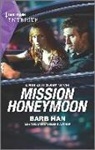 Barb Han - Mission Honeymoon
