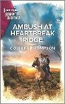 Colleen Thompson - Ambush at Heartbreak Ridge