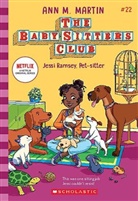 Ann M Martin, Ann M. Martin - Jessi Ramsey, Pet-Sitter (Baby-sitters Club #22)