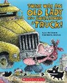 Lucille Colandro, Jared Lee - There Was an Old Lady Who Swallowed a Truck