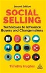 Tim Hughes, Timothy Hughes - Social Selling
