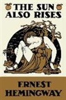 Ernest Hemingway - The Sun Also Rises