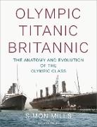 Simon Mills - Olympic Titanic Britannic