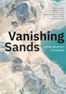 Hannah L Hayes, Hannah L. Hayes, Norma J Longo, Norma J. Longo, William J Neal, William J. Neal... - Vanishing Sands