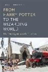 Cassie Brummitt - From Harry Potter to the Wizarding World