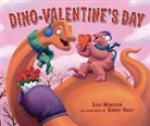 Lisa Wheeler, Barry Gott - Dino-Valentine's Day