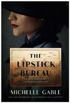 Michelle Gable, Gable Michelle - The Lipstick Bureau