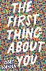 Chaz Hayden - The First Thing About You