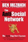 Ben Mezrich - The Antisocial Network