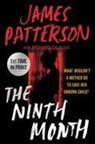 James Patterson, James/ Dilallo Patterson - The Ninth Month