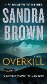 Sandra Brown - Overkill