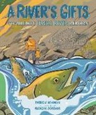 Patricia Newman, Patricia/ Donovan Newman, Natasha Donovan - A River's Gifts