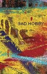 Kathy Fagan, Fagan Kathy - Bad Hobby