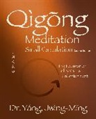Jwing-Ming Yang - Qigong Meditation Small Circulation
