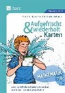 Manfred J Bauer, Manfred J. Bauer, Lena-Christin Grzelachowski - Aufgefrischt-und-wiederholt-Karten Mathematik 7-8, m. 1 Beilage