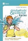 Lena-Christin Grzelachowski - Aufgefrischt-und-wiederholt-Karten Deutsch 7-8, m. 1 Beilage