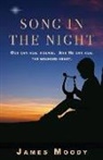 James Moody - Song in the Night: God can heal disease. And He can heal the wounded heart