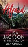 Alexandra Ivy, Lisa Jackson, Lisa/ Ivy Jackson - Afraid