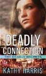 Kathy Harris - Deadly Connection