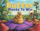 Bryant Johnson - Butter Wants to Win