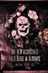 M. W. Gats - The New Assassin's Field Guide & Almanac