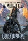 W. Michael Gear - Fourth Quadrant