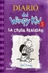 Jeff Kinney - La Cruda Realidad / The Ugly Truth