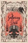 Tori Bovalino, Alex Brown, SMP Alex Brown, Olivia Chadha, Erin A. Craig, Chloe Gong... - The Gathering Dark