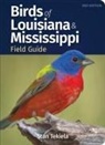 Stan Tekiela - Birds of Louisiana & Mississippi Field Guide