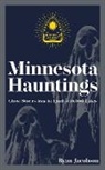 Ryan Jacobson - Minnesota Hauntings