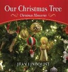 Jean Lindquist, Ben Horton - Our Christmas Tree: Christmas Memories