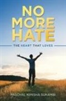 Paschal Kimisha Sukambi - No More Hate
