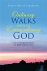 Robyn Rison Chapman - Ordinary Walks with an Extraordinary God