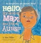 Max Miller, Joe Bonadonna - Hello, My Name Is Max and I Have Autism
