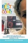 Roxann Henagan - Your Best Is yet to Come!