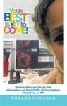 Roxann Henagan - Your Best Is yet to Come!