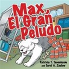Patricia T. Tanenbaum, Carol A. Zaslow - Max, El Gran Peludo