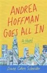 Diane Cohen Schneider - Andrea Hoffman Goes All In