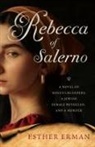 Esther Erman - Rebecca of Salerno