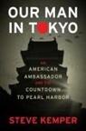 Steve Kemper, Kemper Steve - Our Man In Tokyo