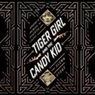 Glenn Stout, Christina Delaine - Tiger Girl And The Candy Kid