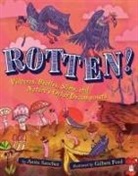 Anita Sanchez, Sanchez Anita, Gilbert Ford, Ford Gilbert - Rotten!